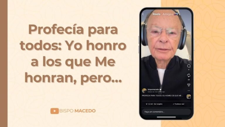 Profecía para todos: Yo honro a los que Me honran, pero…